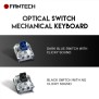 Fantech MK872RGB OPTIlite Optical Mechanical Switch Keyboard, Ultra-durable, spill-proof, RGB Lighting